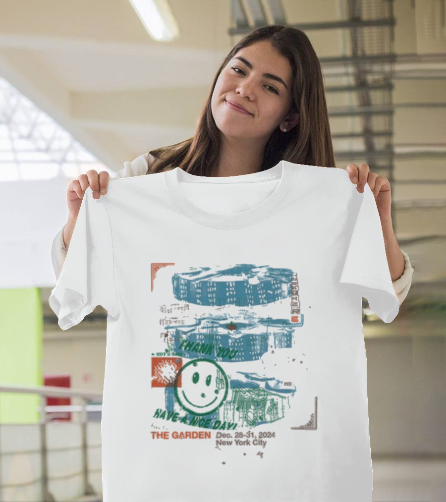 Phish The Garden Dec 28-31 2024 New York City Have a Nice Day T-Shirt