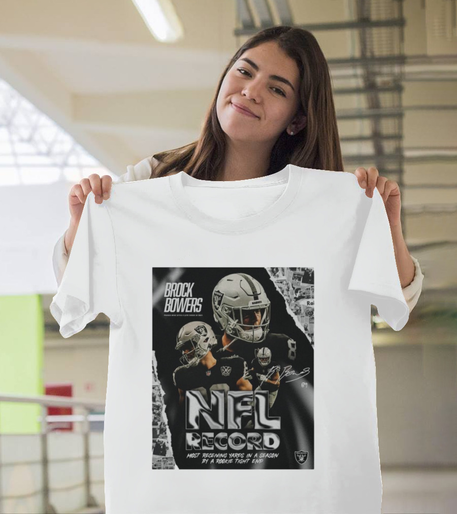 Brock Bowers Las Vegas Raiders NFL Record Most Receiving Yards In A Season By A Rookie Tight End Signature T-Shirt