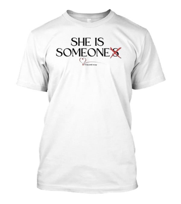 She Is Someone The Red Heart And Not Damage T-Shirt
