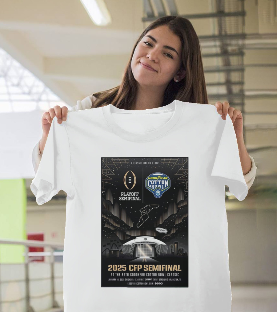 2025 CFP Semifinal at the 89th Goodyear Cotton Bowl Classic January 10 Playoff Semifinal A Classic Like No Other T-Shirt