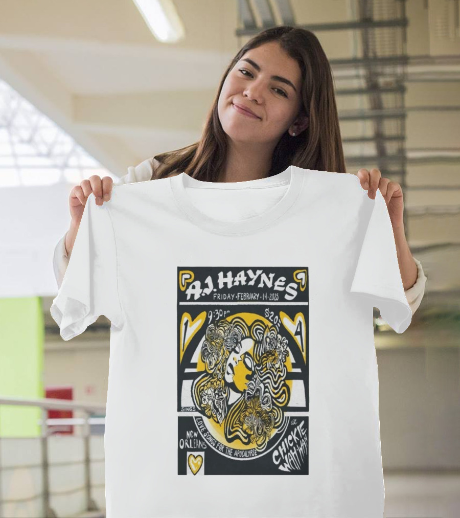 AJ Haynes Live at Chickie Wah Wah New Orleans February 14 2025 Lovesongs for the Apocalypse T-Shirt