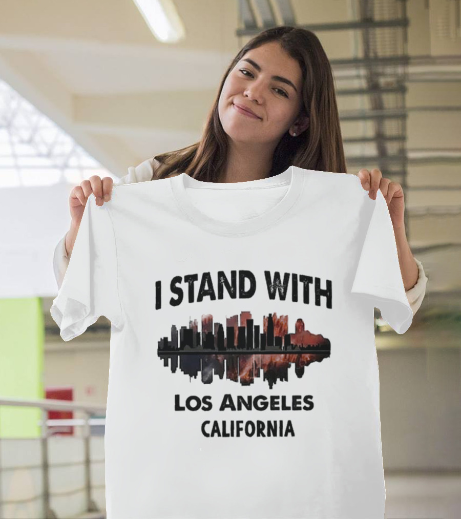 Pacific Palisades Fire I Stand With Los Angeles California Skyline Support T-Shirt
