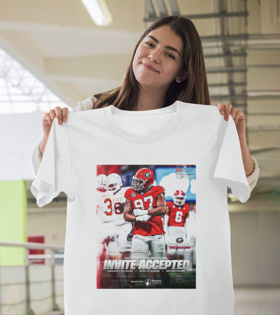 Warren Brinson Georgia Bulldogs East-West Shrine Bowl Invite Accepted January 30 2025 AT&T Stadium NFL Network T-Shirt