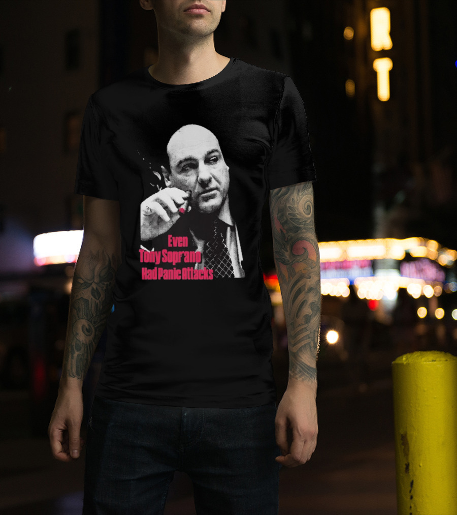 Even Tony Soprano Had Panic Attacks Iconic Image T-Shirt