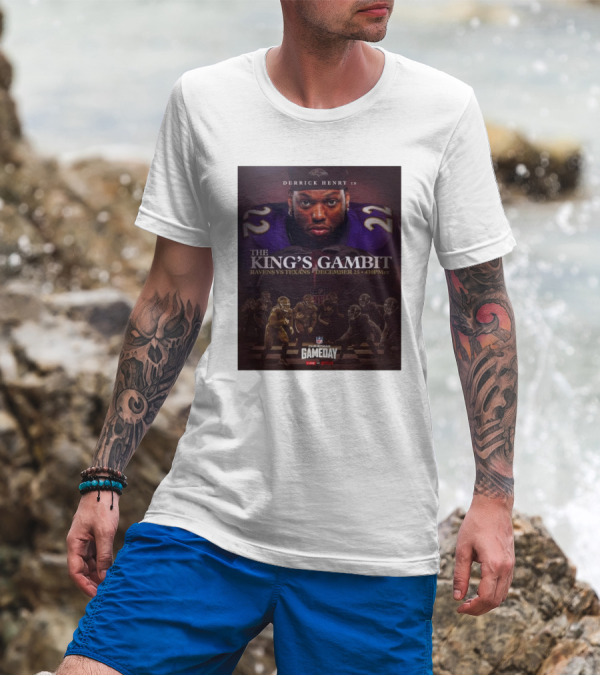 Derrick Henry In The King’s Gambit Ravens Vs Texans December 25 NFL Christmas Gameday 4:30 PM MT T-Shirt