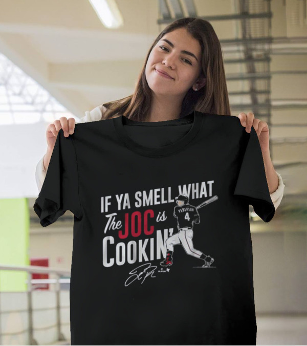 If Ya Smell What The Joc Is Cookin' Pederson 4 Texas Rangers MLB 2025 Signature T-Shirt