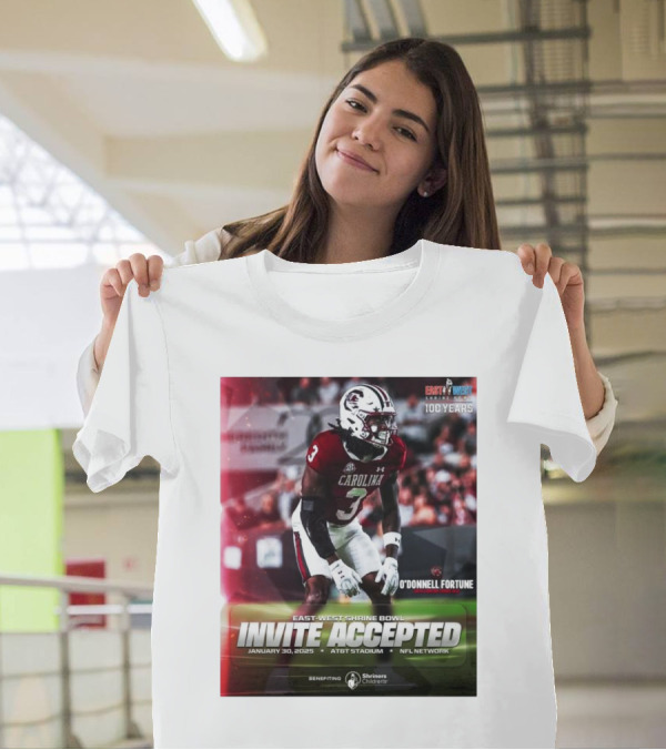 East-West Shrine Bowl Invite Accepted O'Donnell Fortune South Carolina Gamecocks January 30 2025 AT&T Stadium NFL Network T-Shirt