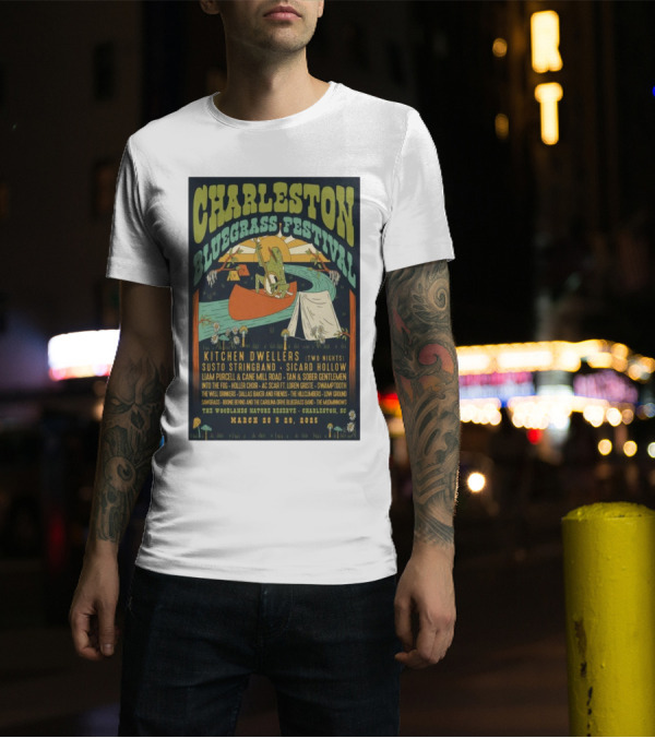 Charleston Bluegrass Festival March 28-29 2025 Kitchen Dwellers Susto Stringband Sacrad Hollow Nature Reserve Charleston SC T-Shirt