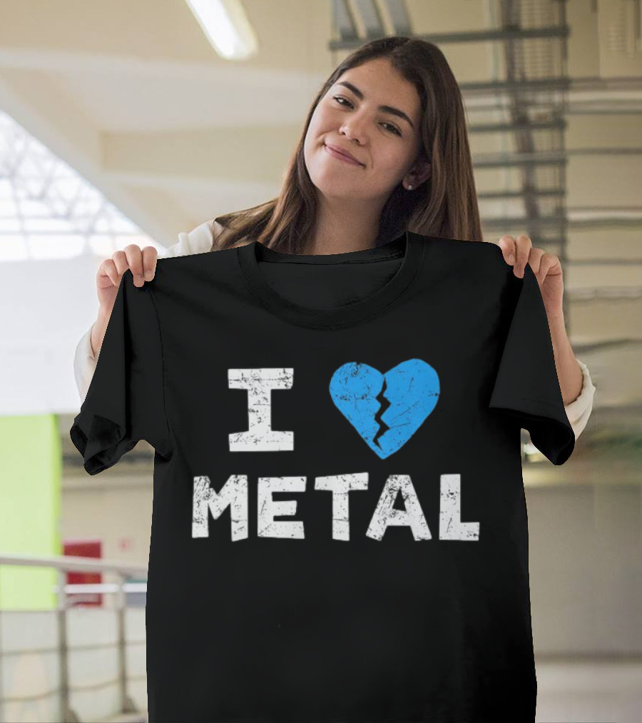 I Love Metal Broken Heart Blue Distressed Text T-Shirt