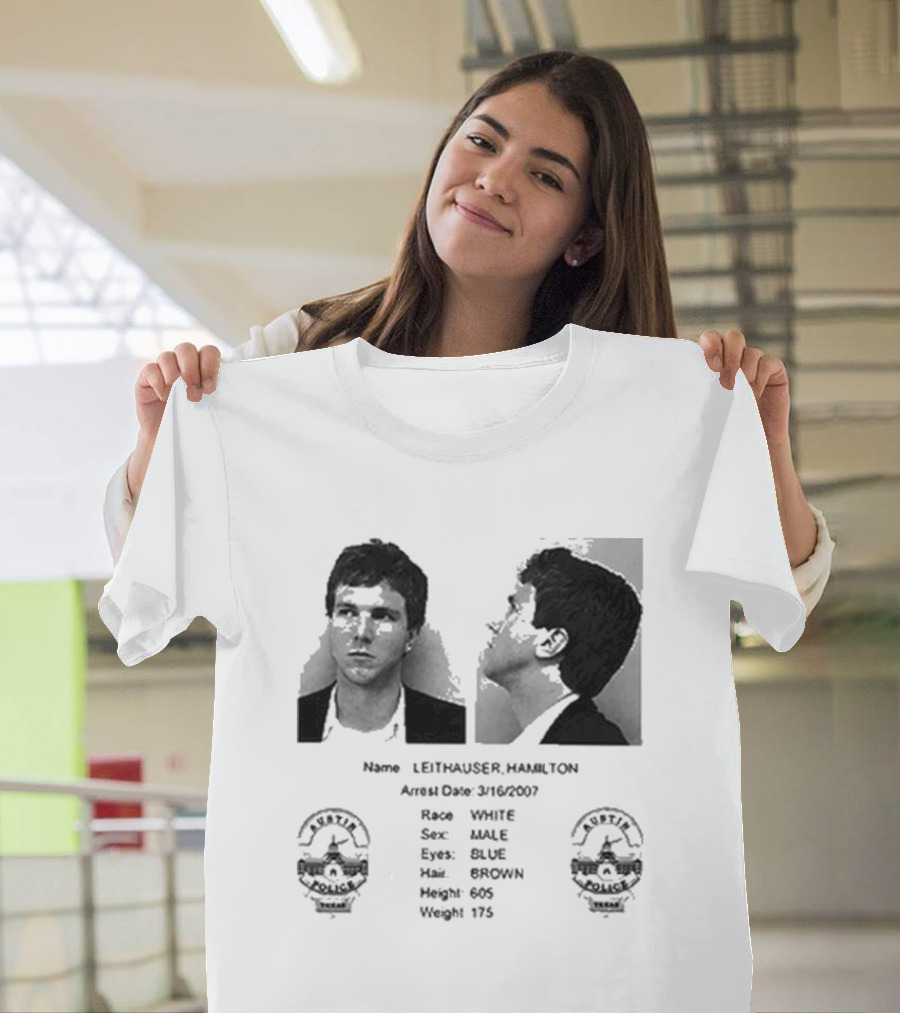 "Leithauser Hamilton Shot Los Feliz Police FBI 57484Z Height 605 Weight 175" T-Shirt