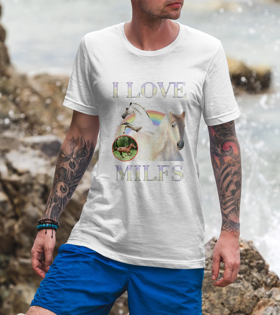 I Love MILFS Horses Rainbow Design T-Shirt