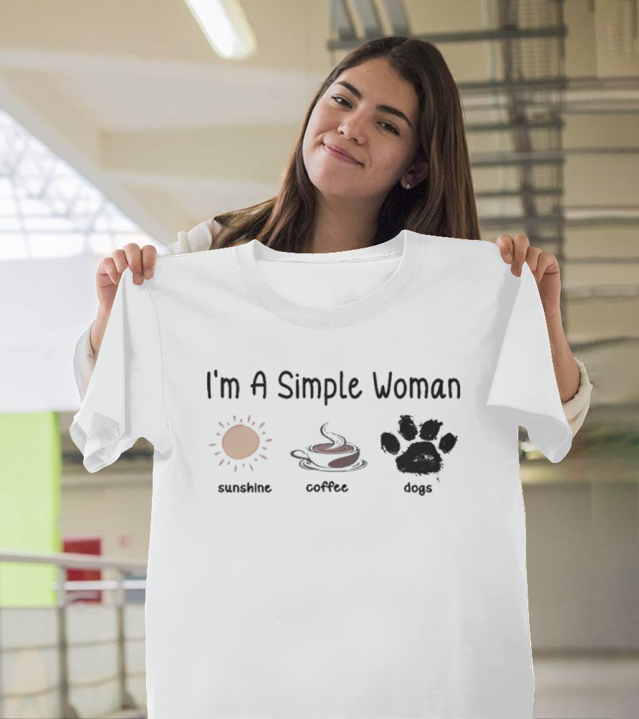 I'm A Simple Woman Sunshine Coffee Paw Dog T-Shirt
