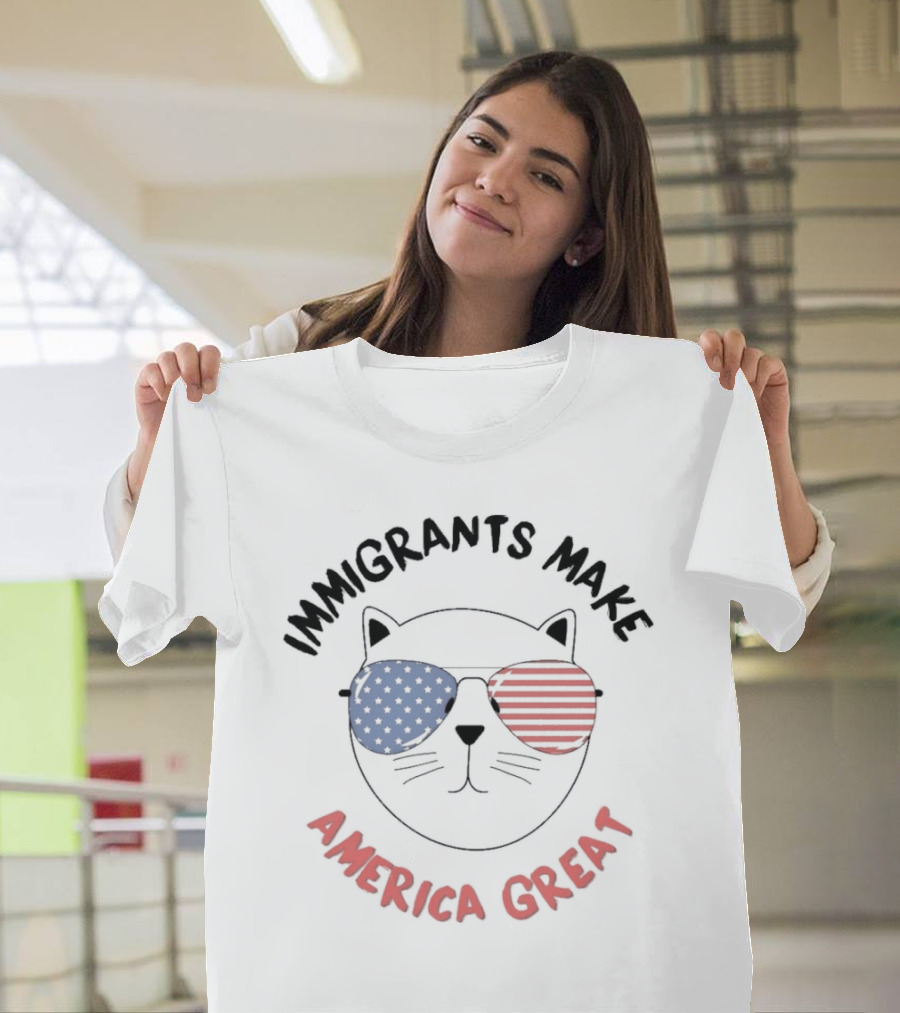 Immigrants Make America Great Cat with Patriotic Sunglasses T-Shirt