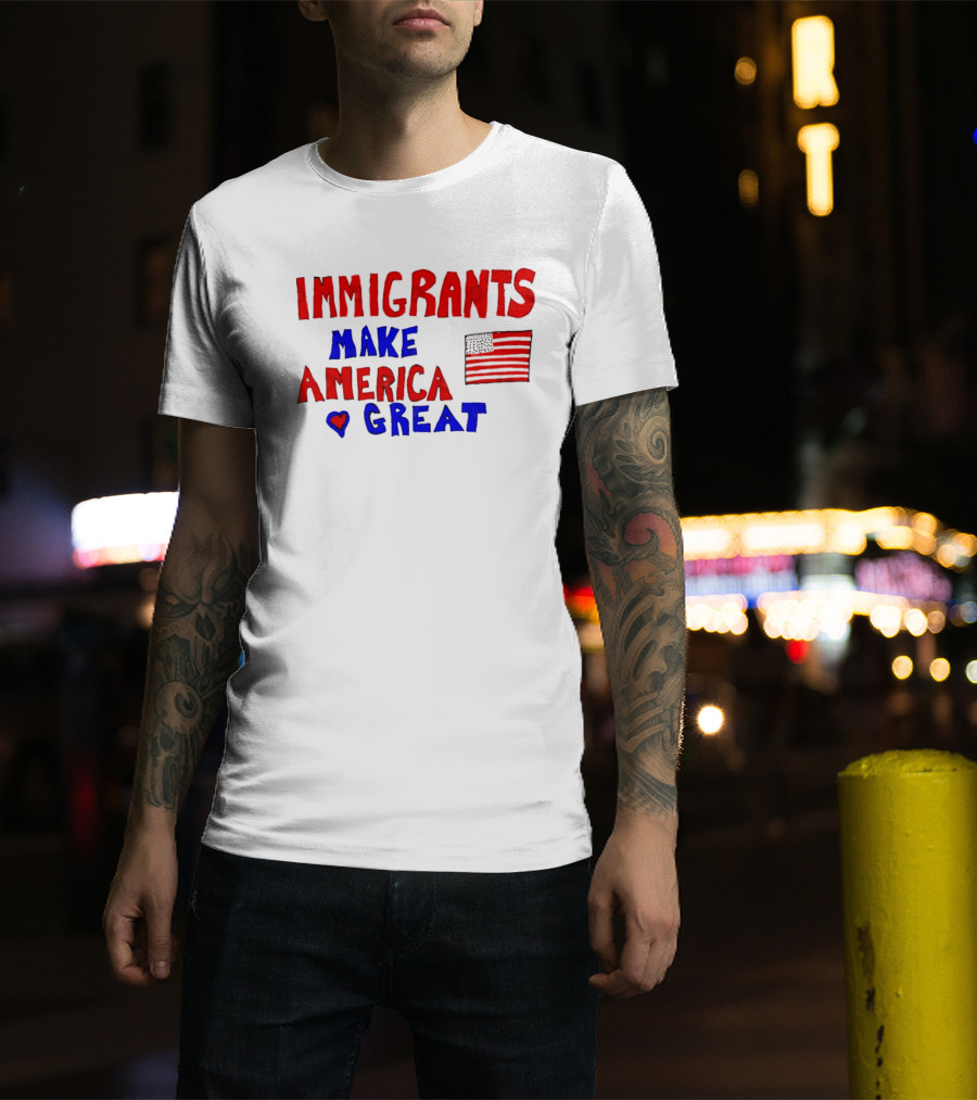 Immigrants Make America Great Heart Flag 2025 T-Shirt