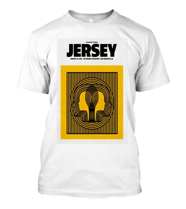 Goldenvoice Presents Jersey January 18, 2025 The Regency Ballroom San Francisco CA T-Shirt