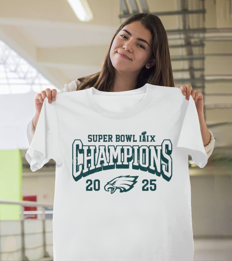 Super Bowl LIX Champions Philadelphia Eagles 2025 T-Shirt