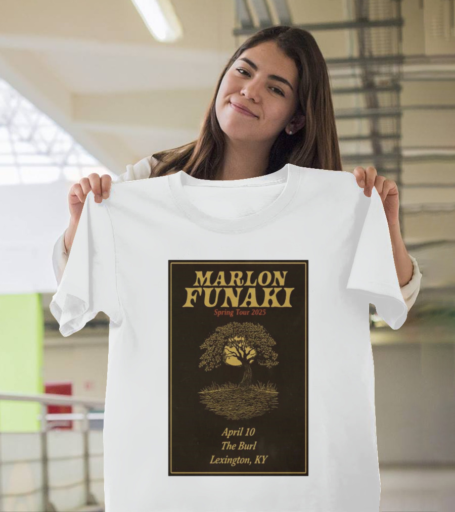 Marlon Funaki Spring Tour 2025 Lexington KY April 10 The Burl Tree Imagery T-Shirt