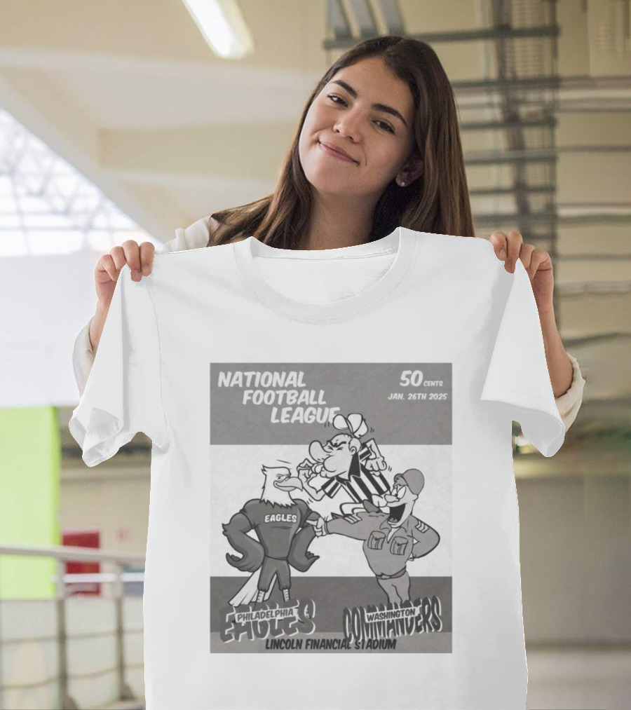 National Football League Philadelphia Eagles Vs Washington Commanders Lincoln Financial Stadium Jan 26th 2025 50 Cents T-Shirt