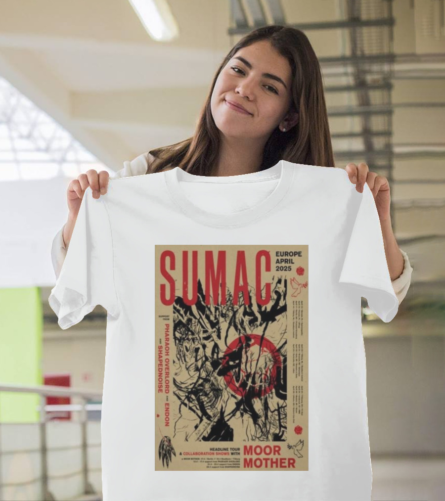 SUMAC Europe April 2025 Pharaoh Overlord Moor Mother Endon Shapednoise T-Shirt