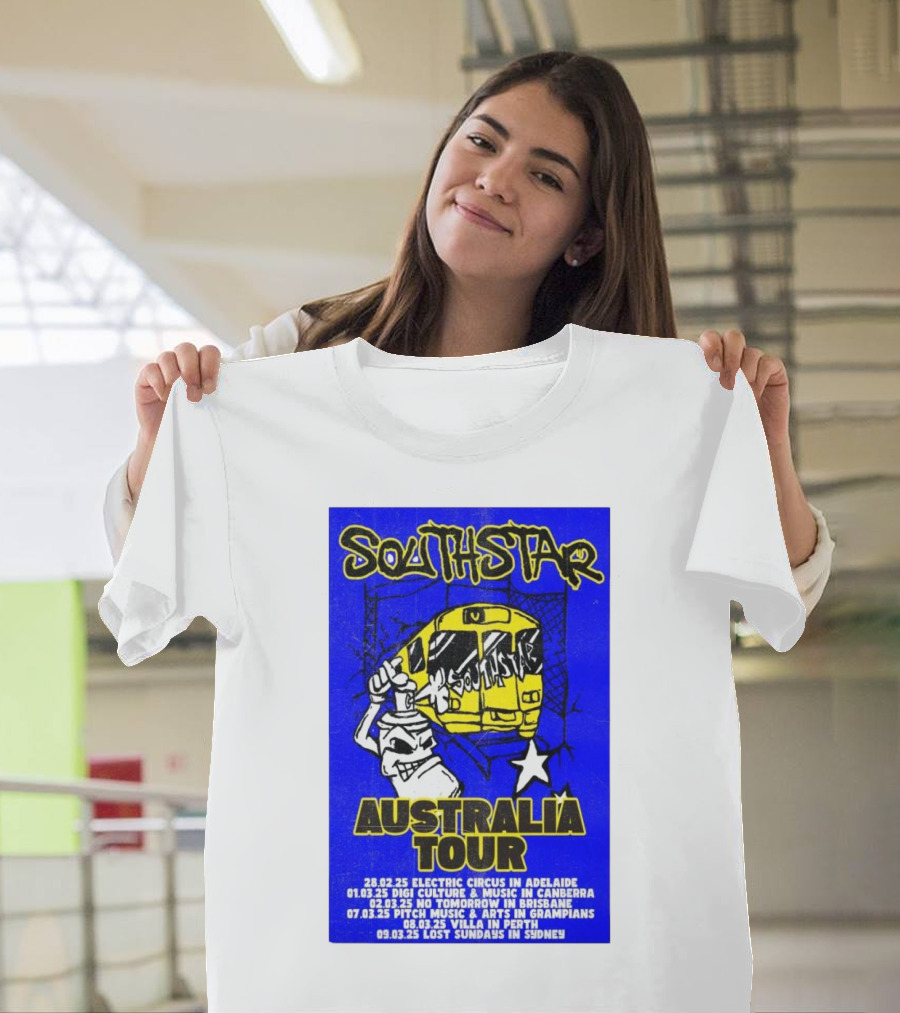 Southstar Australia Tour 2025 Electric Circus Adelaide Digi Culture Music Canberra No Tomorrow Brisbane T-Shirt