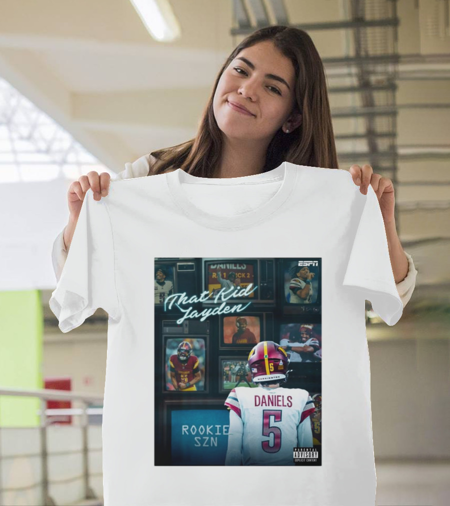 ESPN Rookie SZN That Kid Jayden Daniels Washington 5 T-Shirt