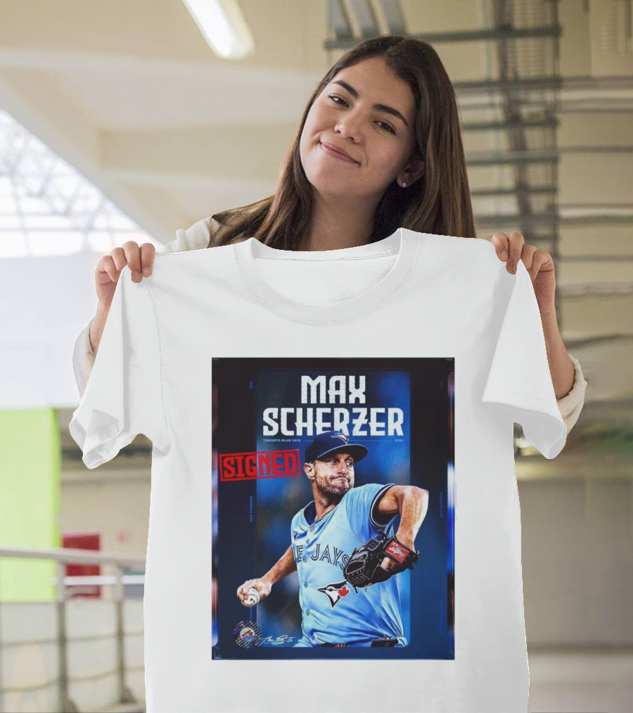 Max Scherzer Toronto Blue Jays Signed 2025 MLB Contract T-Shirt
