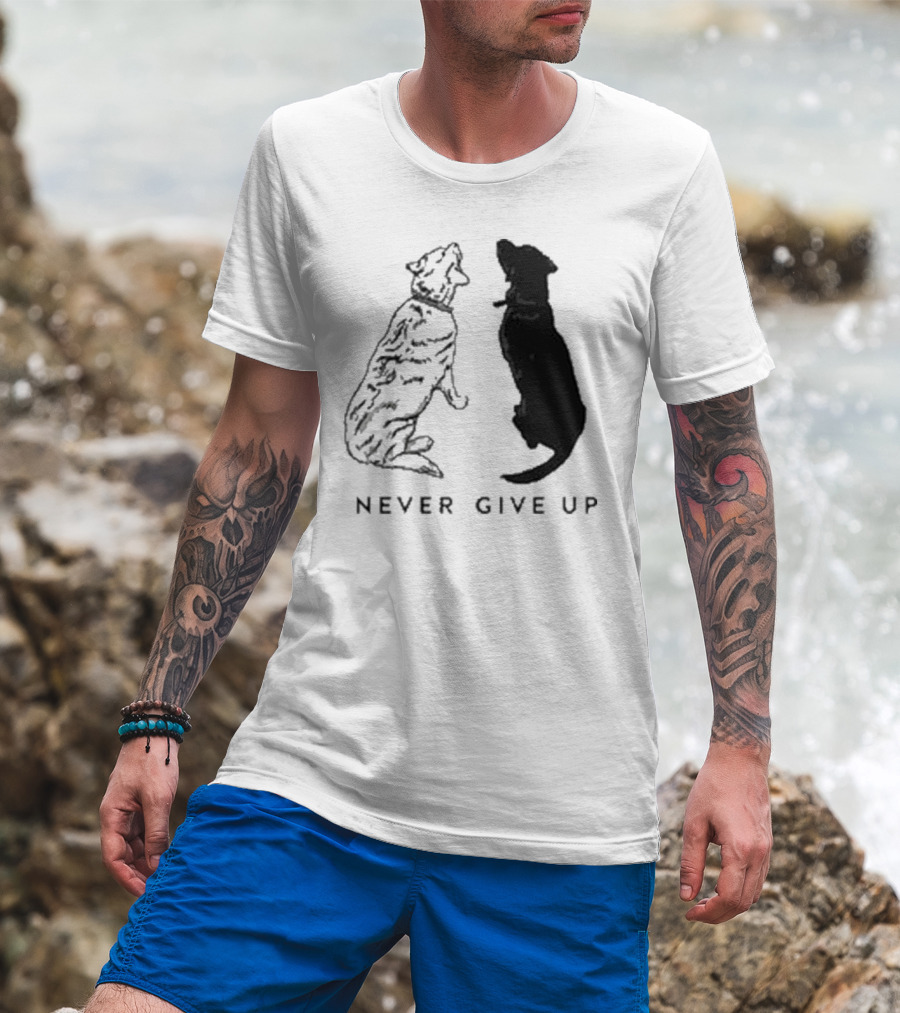 Never Give Up Dog Silhouettes Tors T-Shirt