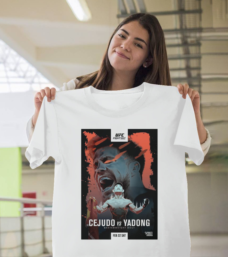 UFC Fight Night Cejudo vs Yadong Bantamweight Bout February 22 2025 Climate Pledge Arena T-Shirt