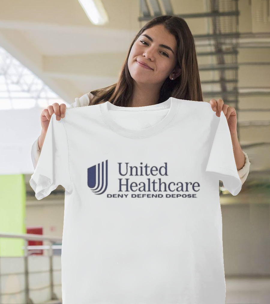 United Healthcare Deny Defend Depose Logo Parody T-Shirt