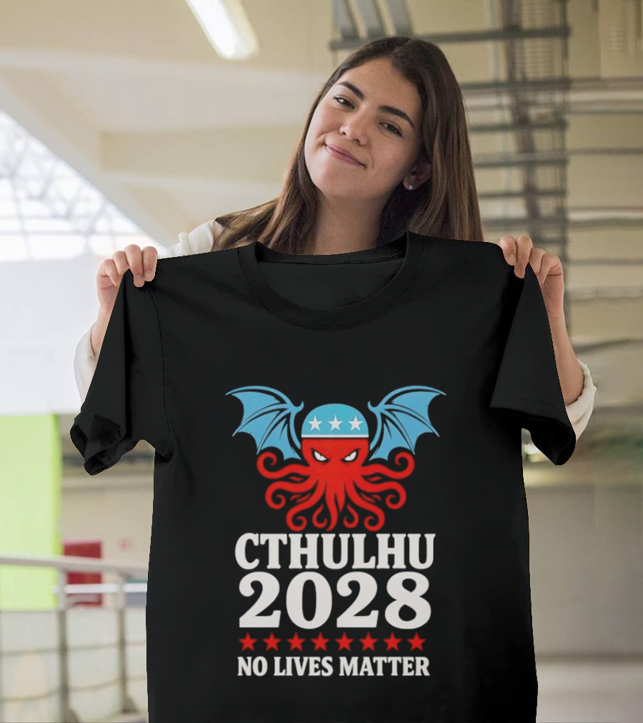 Cthulhu 2028 No Lives Matter Five Stars Red Tentacles Blue Wings T-Shirt