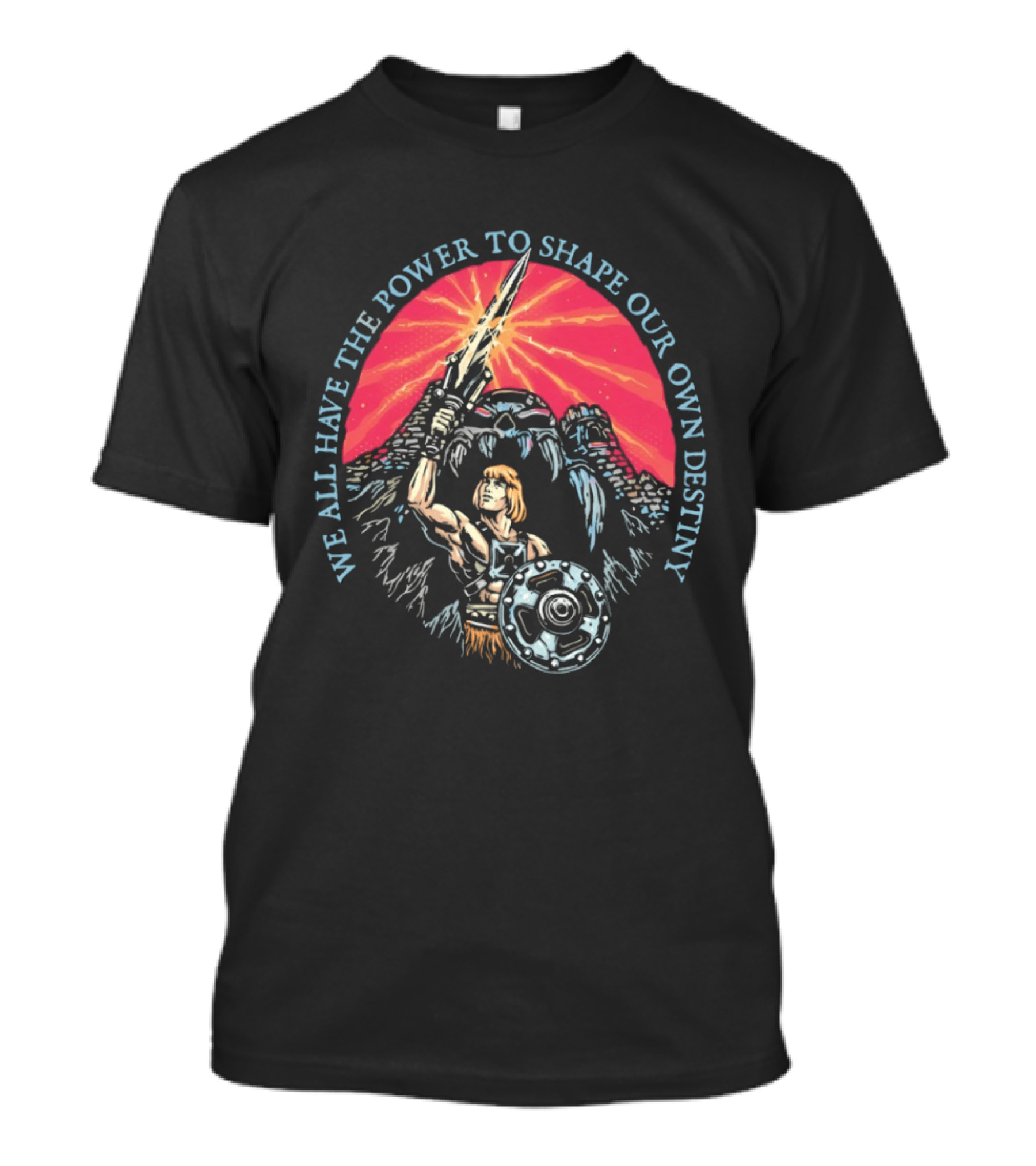 He Man We All Have The Power To Shape Our Own Destiny Motu Vintage Battle Scene T-Shirt