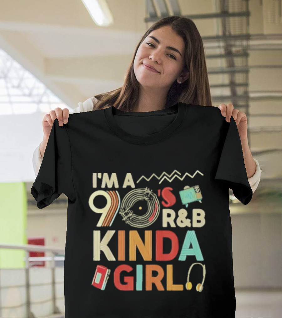 I'm A 90's R&B Kinda Girl Record Player Music Lover T-Shirt