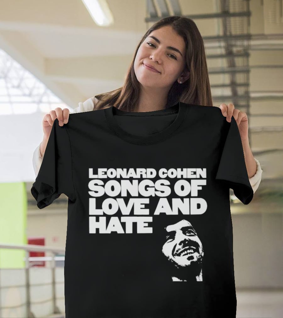Leonard Cohen Songs Of Love And Hate Smiling T-Shirt