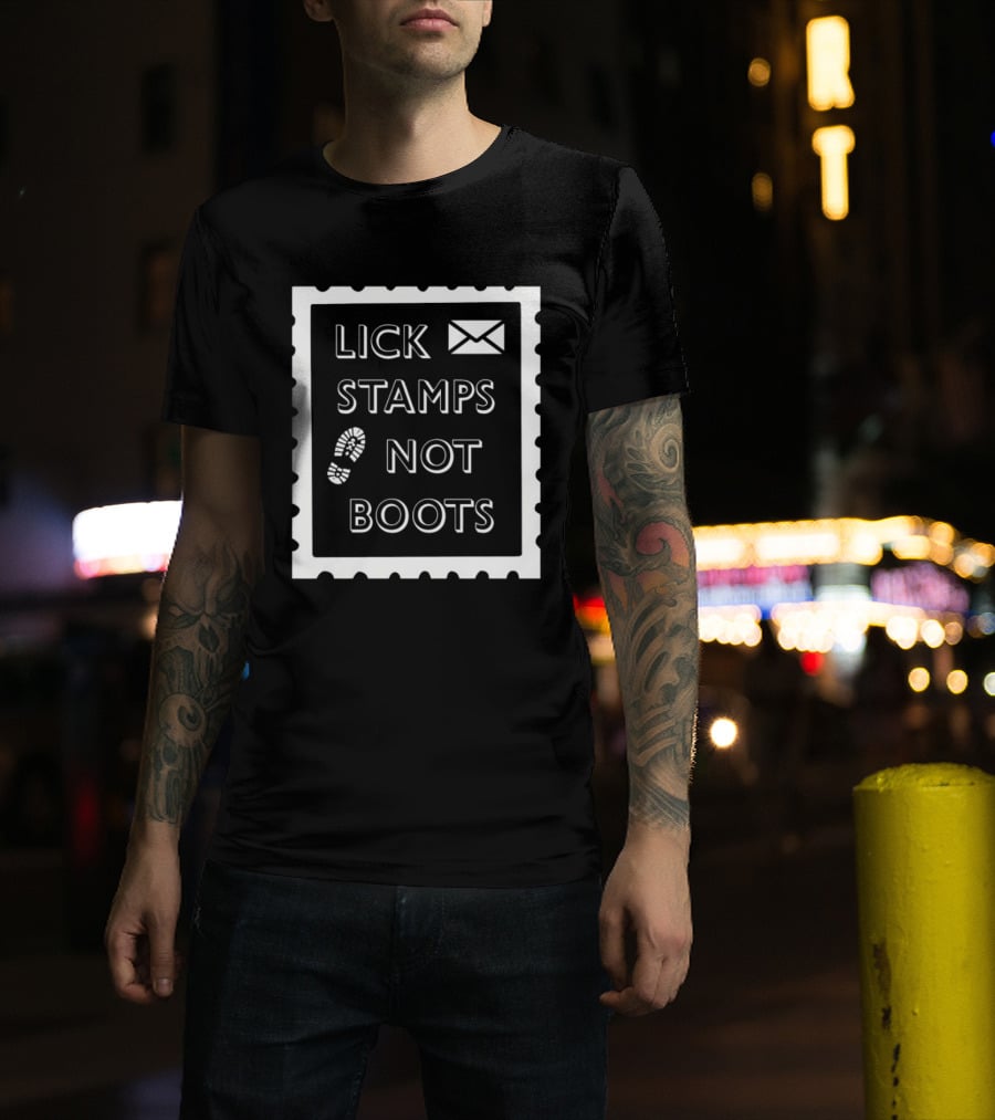 Lick Stamps Not Boots Postal Stamp Footprint T-Shirt