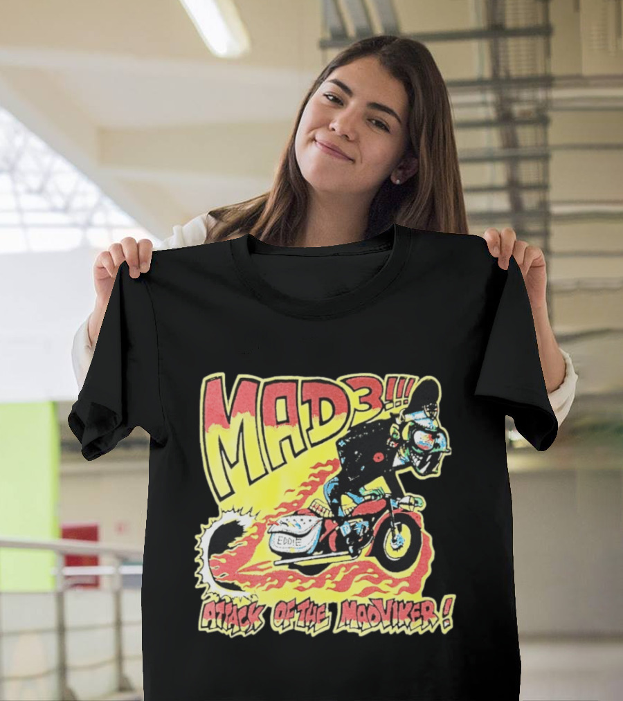 MAD 3 Attack Of The Mad Viker Eddie Biker Flame T-Shirt