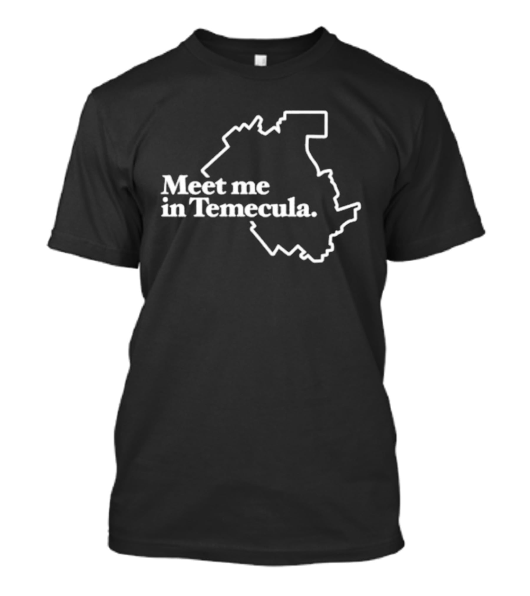 Meet Me In Temecula City Outline Map T-Shirt