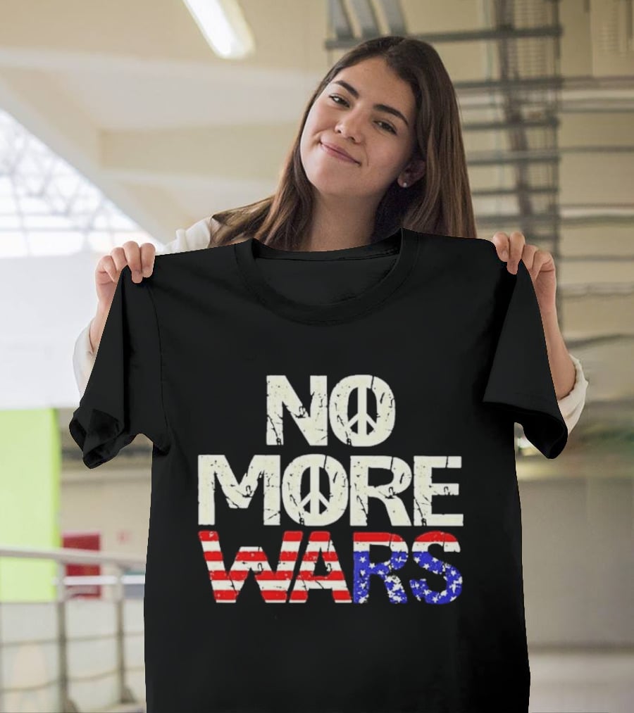 No More Wars American Flag Peace T-Shirt
