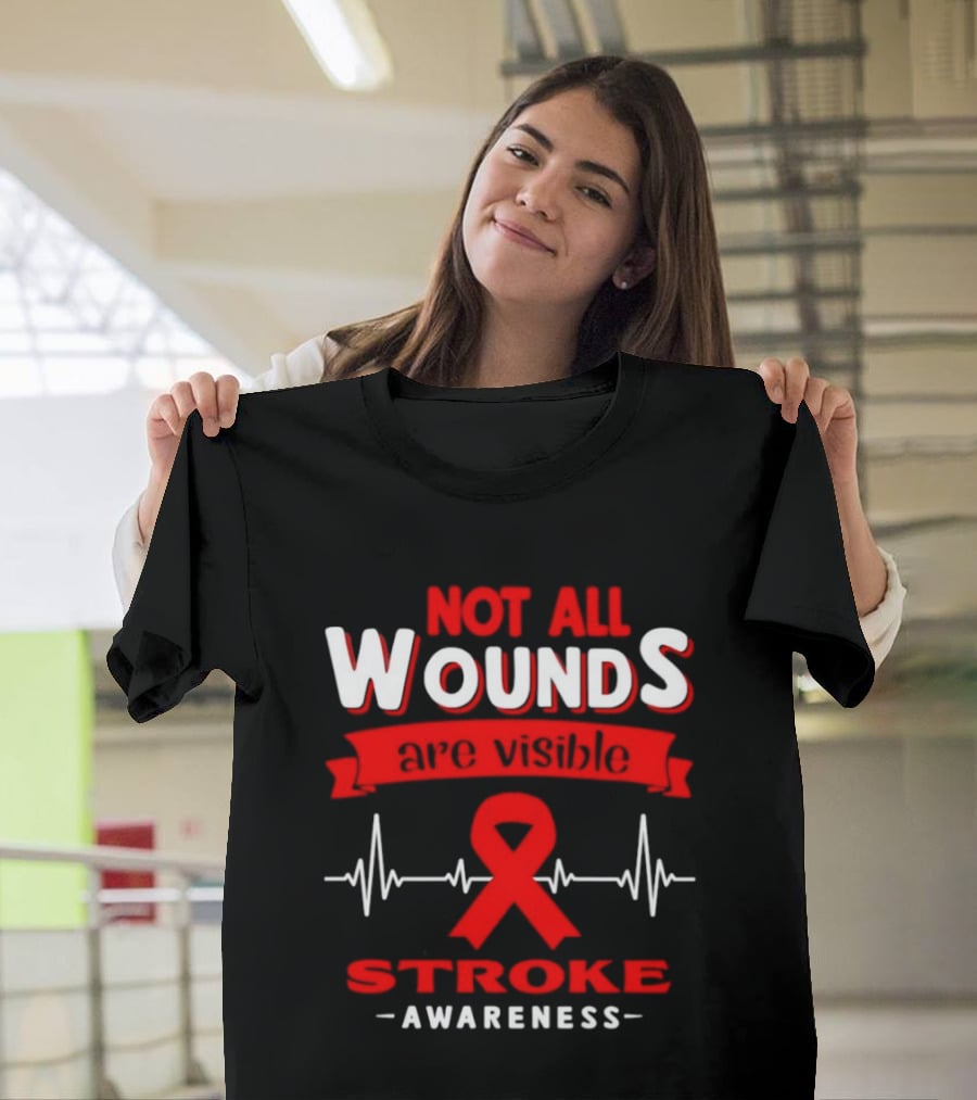Red Ribbon Heartbeat Not All Wounds Are Visible Stroke Awareness T-Shirt
