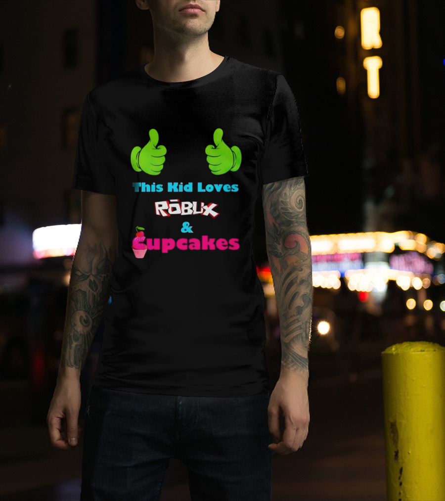 This Kid Loves RBLX Robux And Cupcakes Thumbs Up T-Shirt