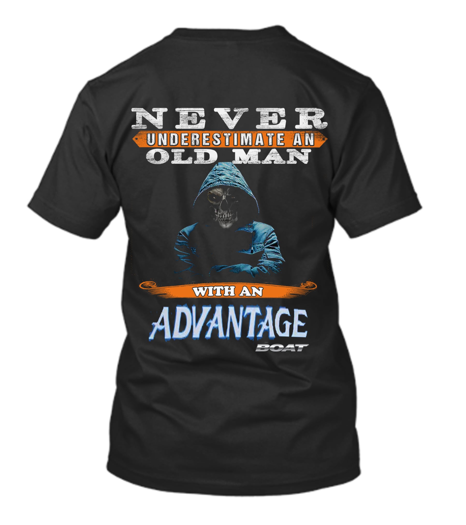 Never Underestimate An Old Man With An Advantage Boat T-Shirt