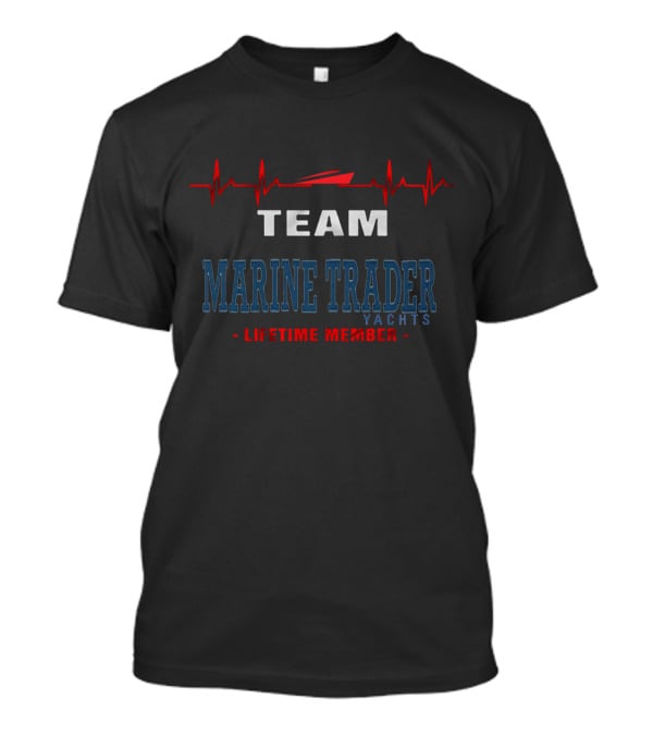 Team Marine Trader Yachts Lifetime Member T-Shirt