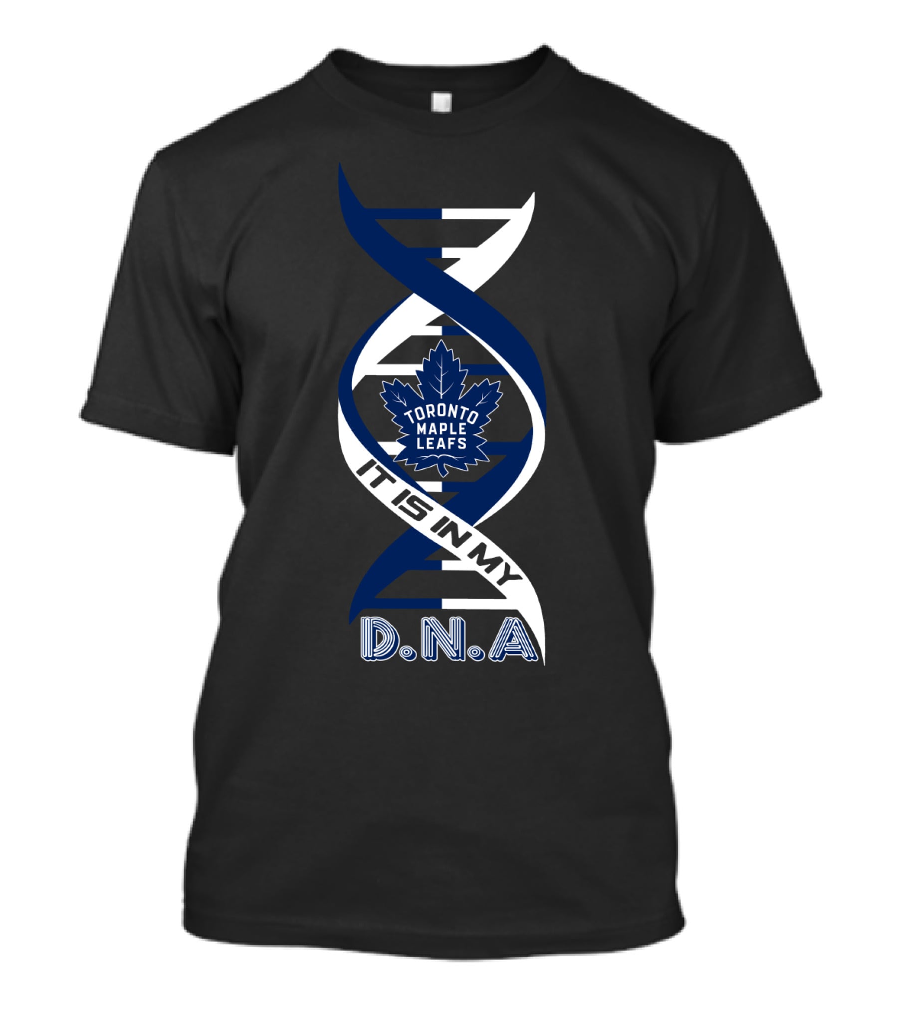 Toronto Maple Leafs It Is In My Dna T-Shirt