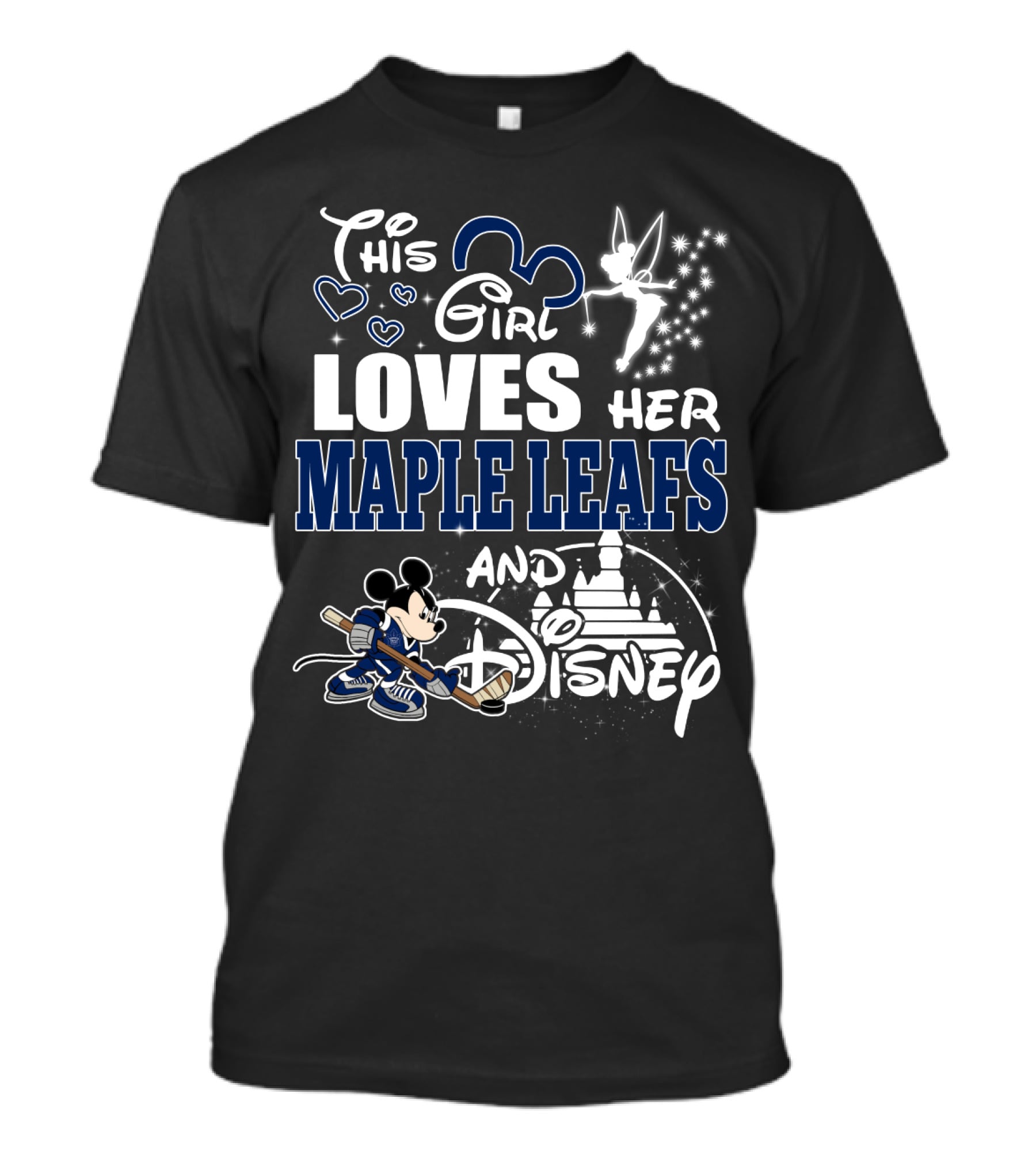 This Girl Loves Her Maple Leafs And Disney T-Shirt
