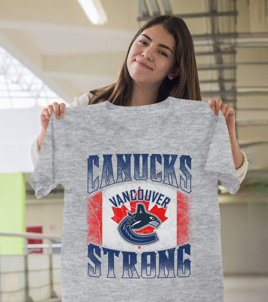 Canucks Strong Vancouver Canucks T-Shirt