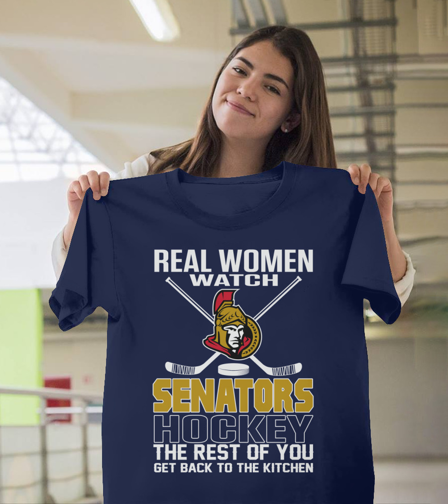 Real Women Watch Senators Hockey T-Shirt