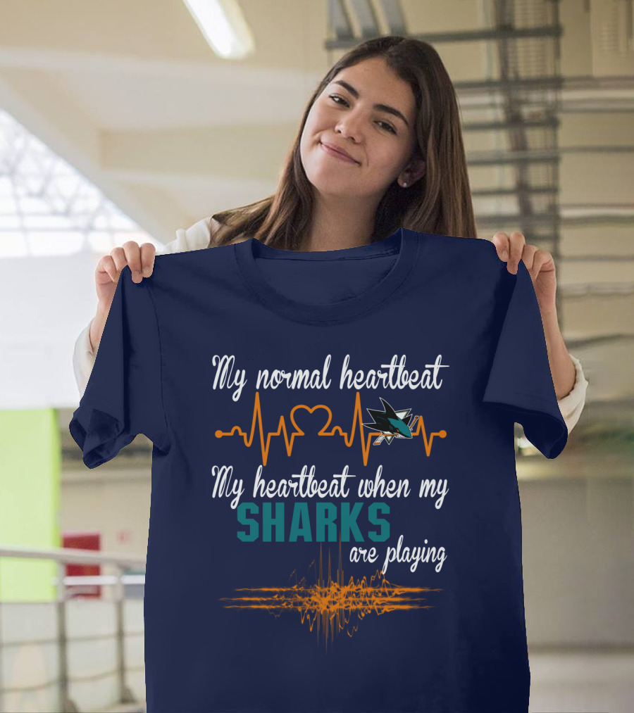 My Normal Heartbeat My Heartbeat When My Sharks Are Playing T-Shirt