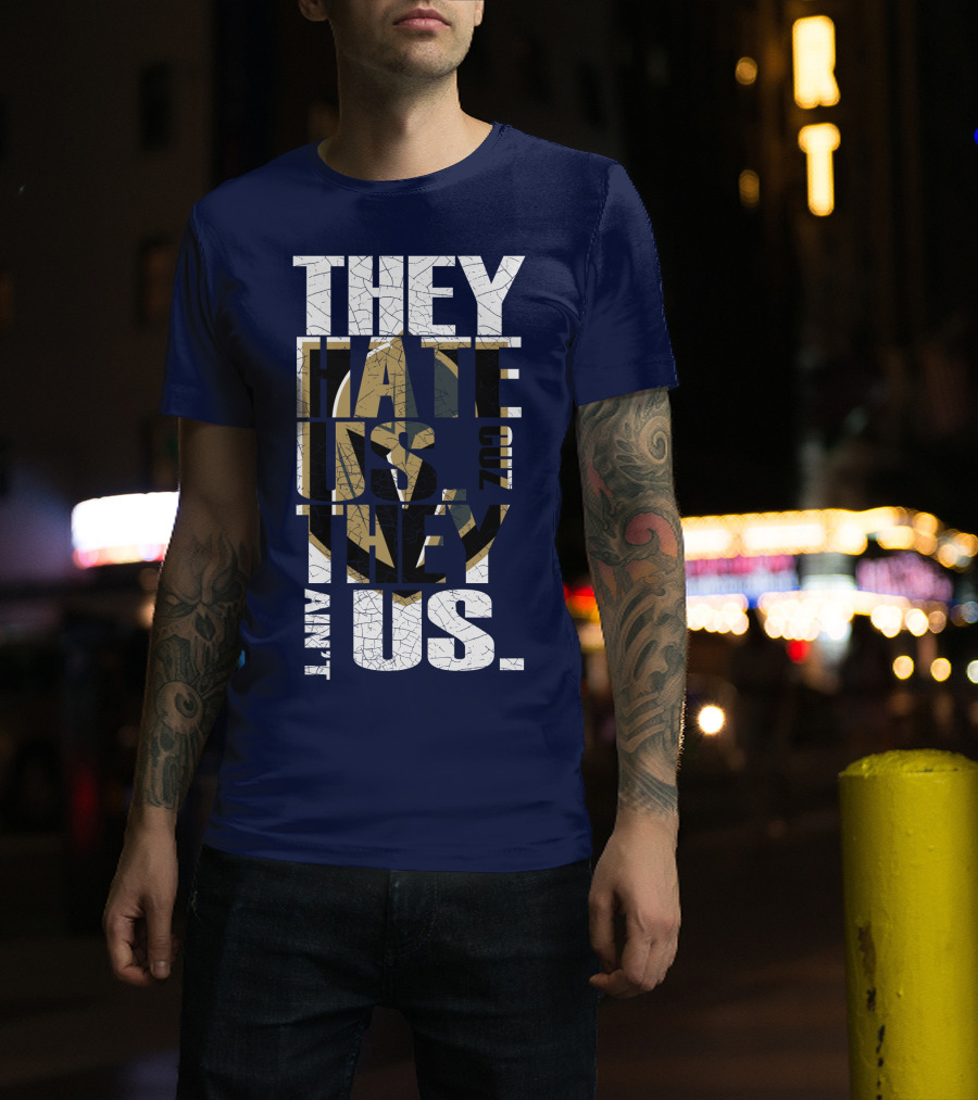 They Hate Us Cuz They Ain't Us Vegas Golden Knights T-Shirt