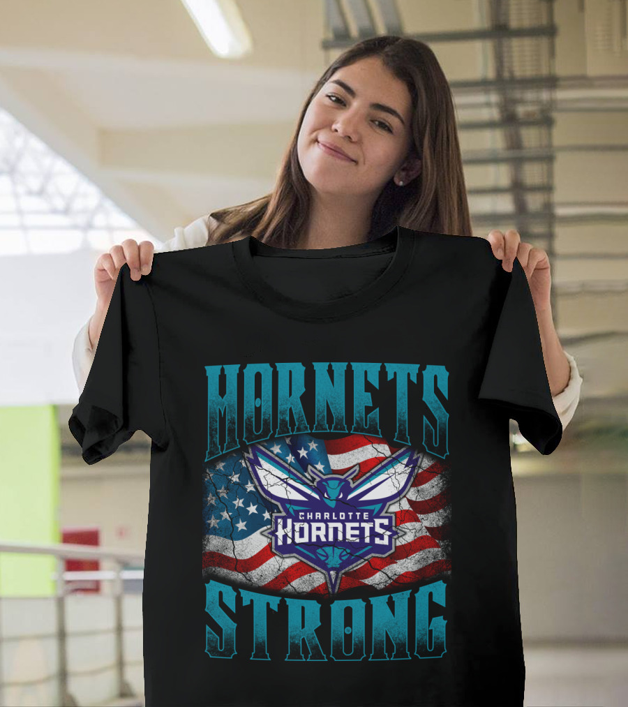 Hornets Strong Charlotte Hornets American Flag T-Shirt