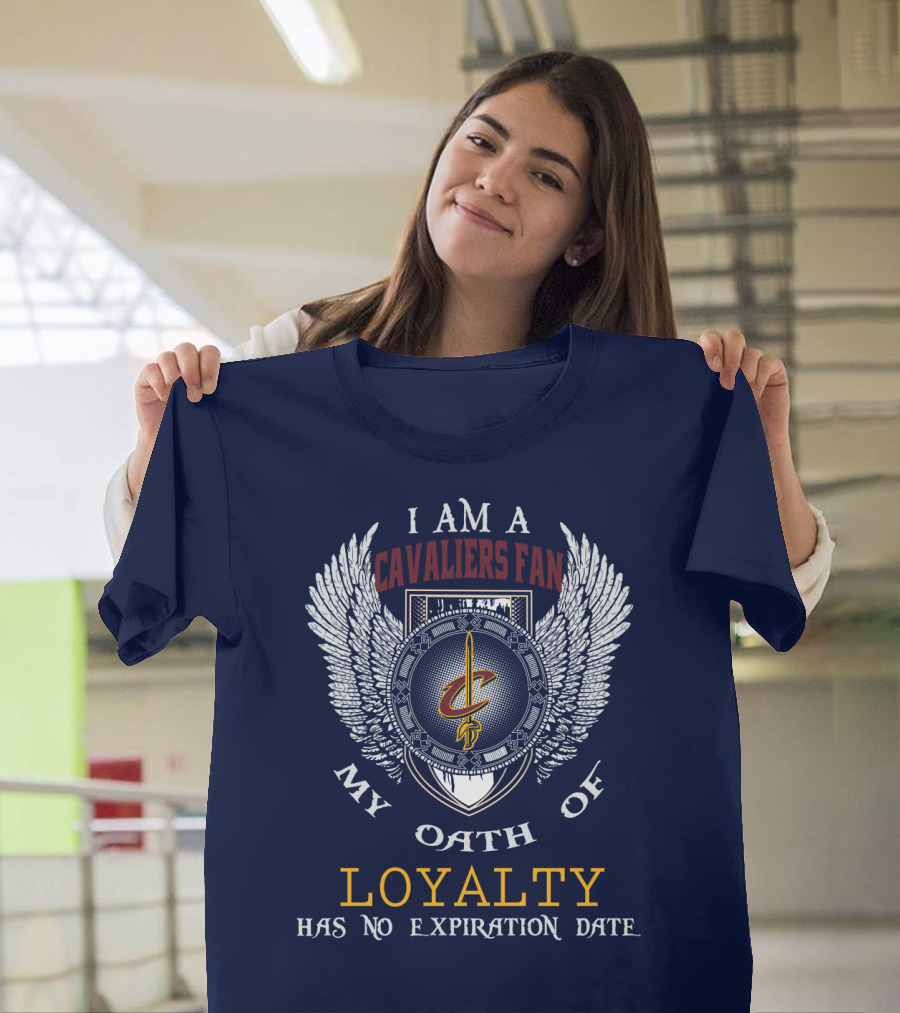 Cleveland Cavaliers Fan Oath Of Loyalty Has No Expiration Date T-Shirt