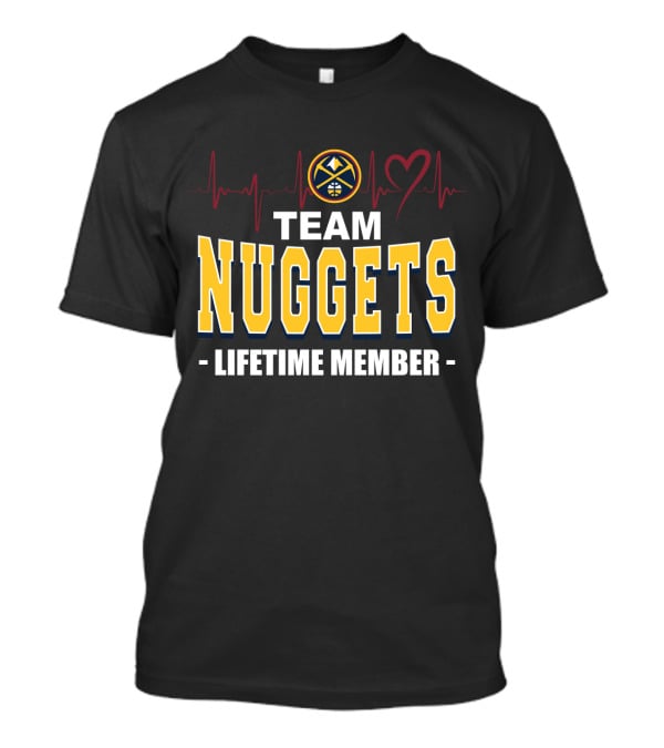 Team Denver Nuggets Heart Lifetime Member T-Shirt